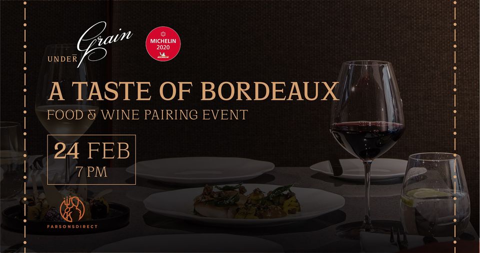 Rare Bordeaux wines to feature in Under Grain’s upcoming gourmet event